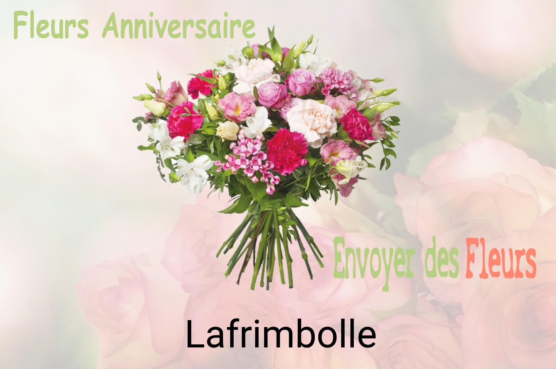 Bouquet de fleurs d’anniversaire livré à Lafrimbolle